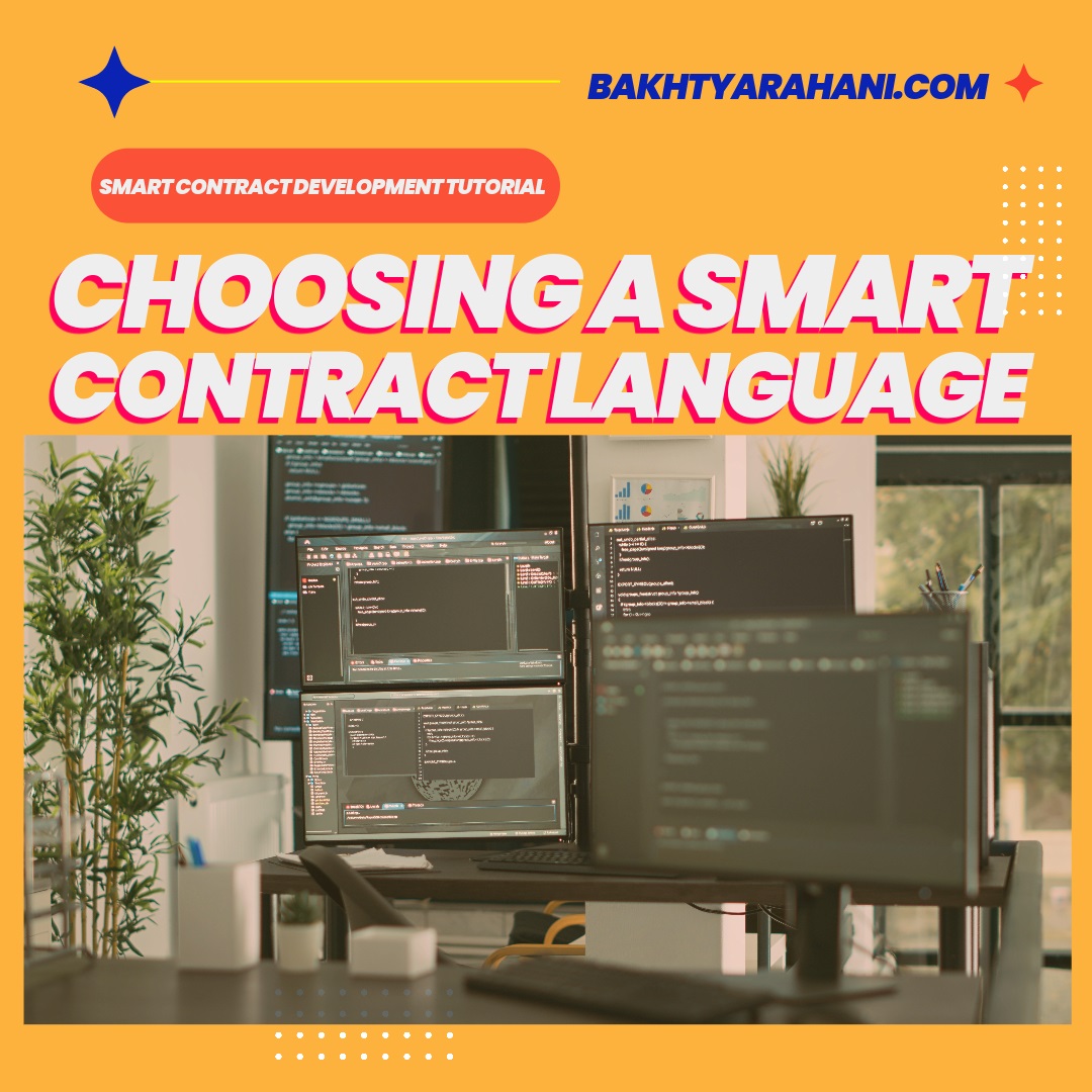 Smart Contract Development Tutorial A Step By Step Guide Bakhtyar Ahani Smart Contract Development Tutorial A Step By Step Guide Bakhtyar Ahani